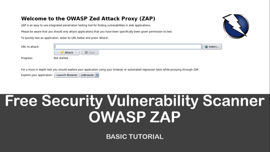 Basic Tutorial Free Security Vulnerability Scanner ZAP All About Testing